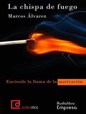 cover image of La chispa de fuego